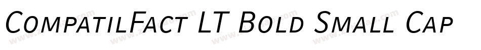 CompatilFact LT Bold Small Caps字体转换